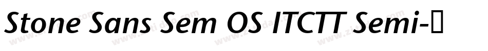 Stone Sans Sem OS ITCTT Semi字体转换